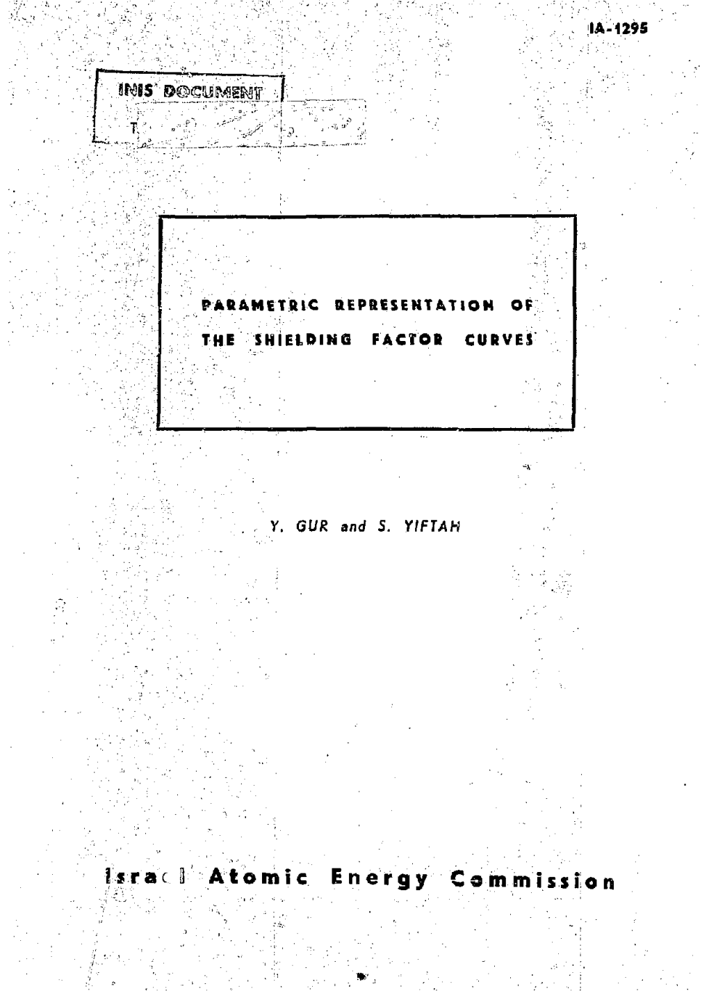 PARAMETRIC REPRESENTATION of the SHIELDING FACTOR CURVES Is Rat 3 a Tomic E Nergy Go