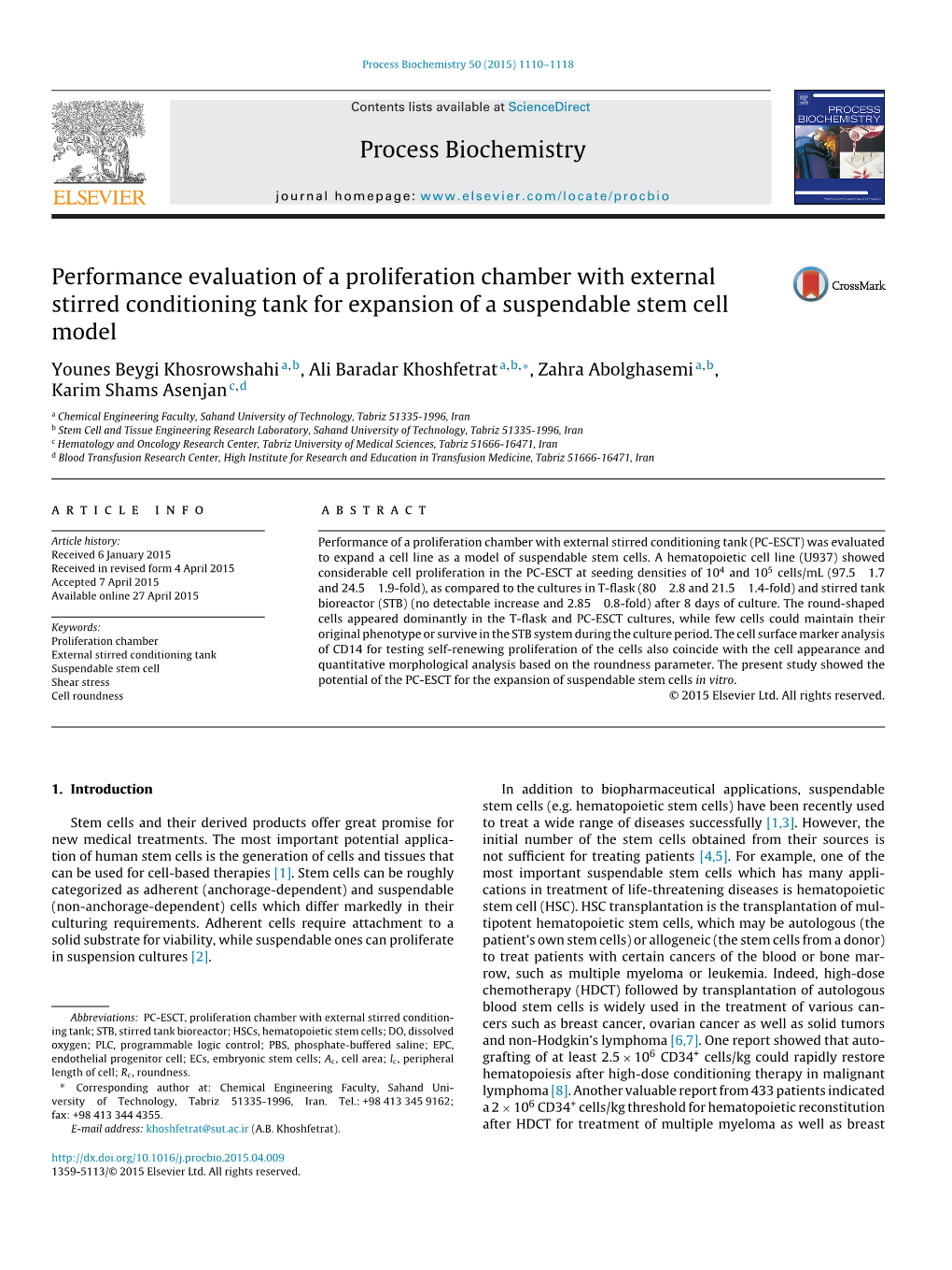 Performance Evaluation of a Proliferation Chamber with External