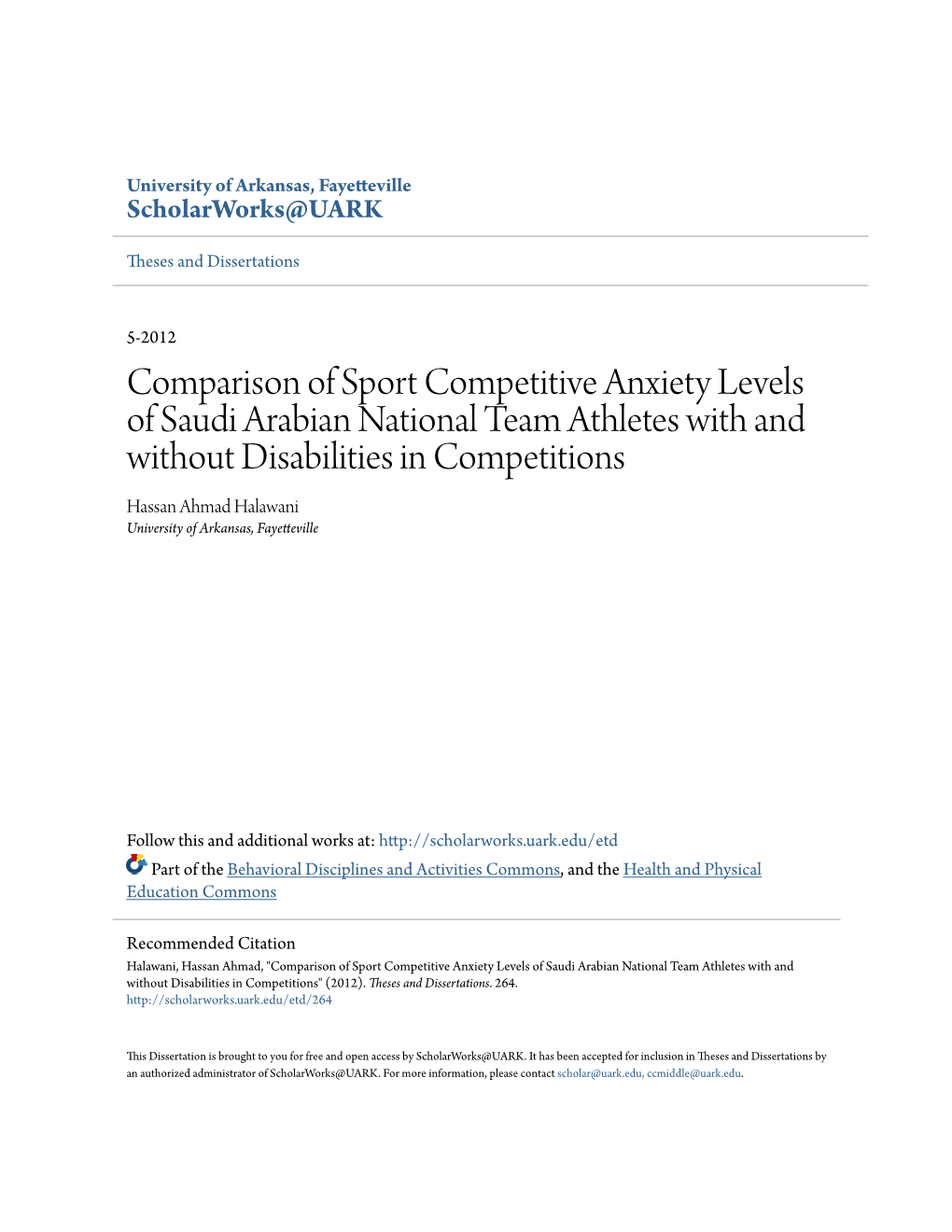 Comparison of Sport Competitive Anxiety Levels of Saudi Arabian