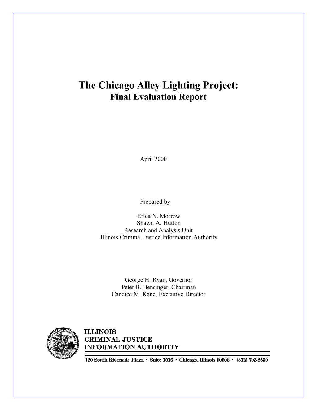 The Chicago Alley Lighting Project: Final Evaluation Report