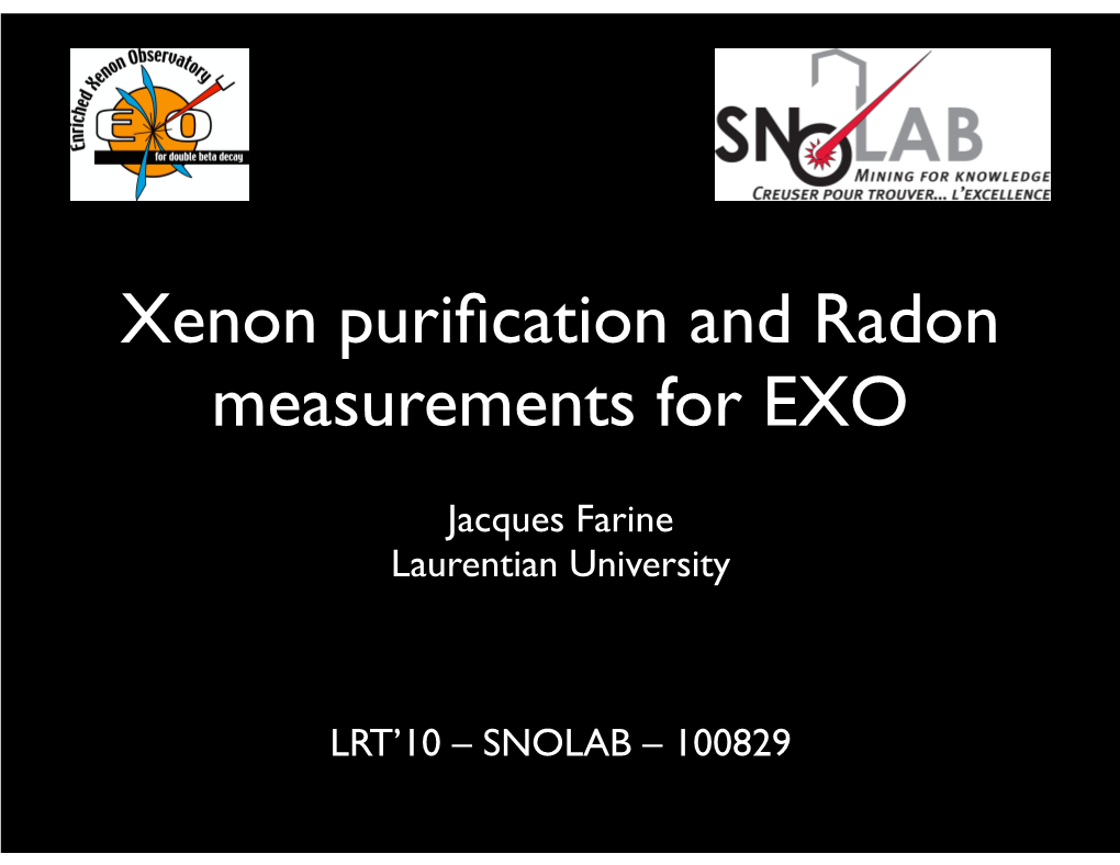 Xenon Purification and Radon Measurements For