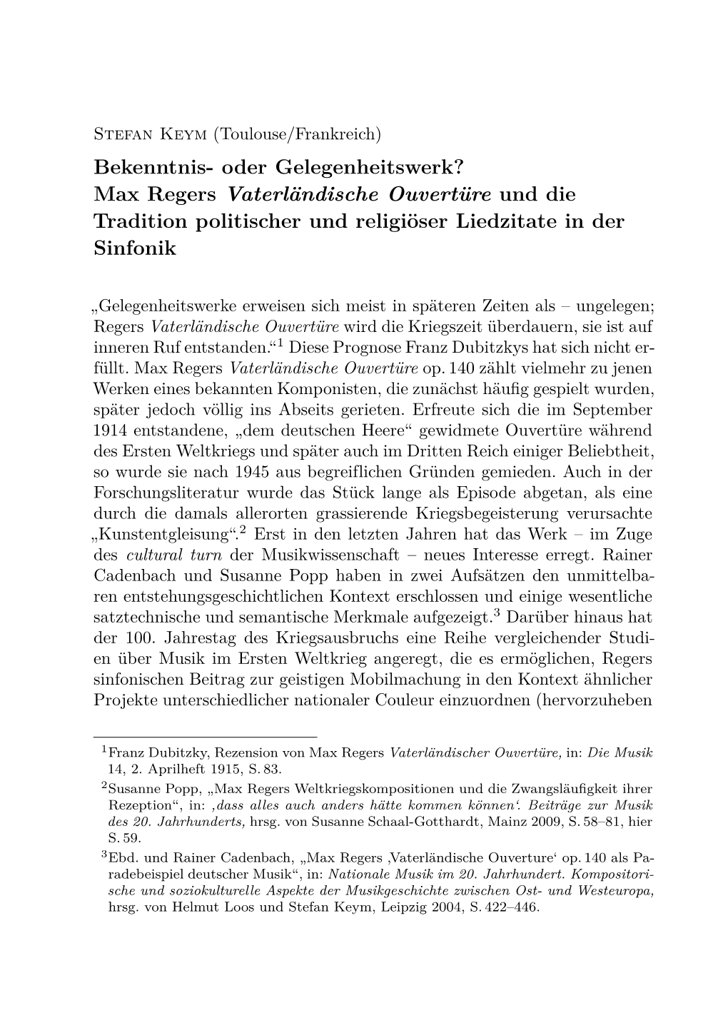 Max Regers Vaterländische Ouvertüre Und Die Tradition Politischer Und Religiöser Liedzitate in Der Sinfonik