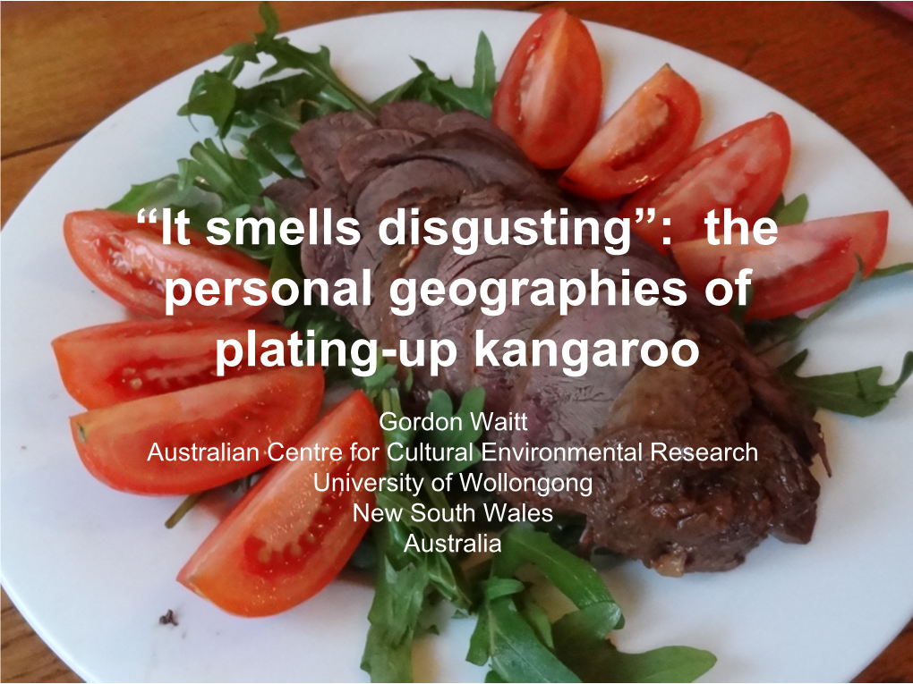 “It Smells Disgusting”: Plating-Up Kangaroo for a Changing Climate
