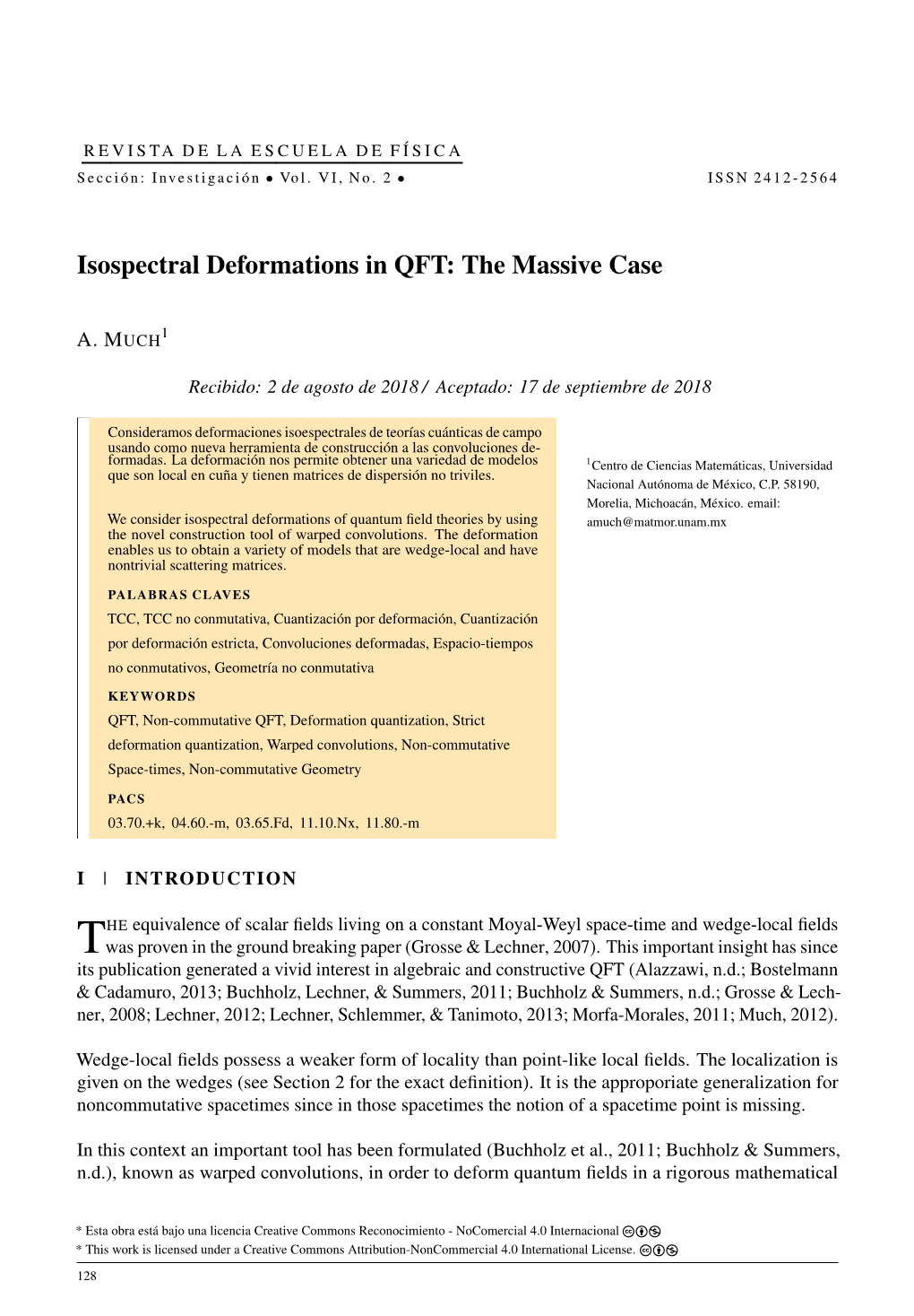 Isospectral Deformations in QFT: the Massive Case