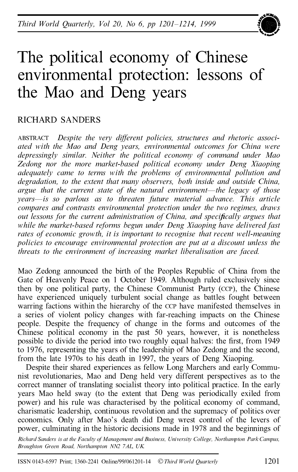 The Political Economy of Chinese Environmental Protection: Lessons of the Mao and Deng Years