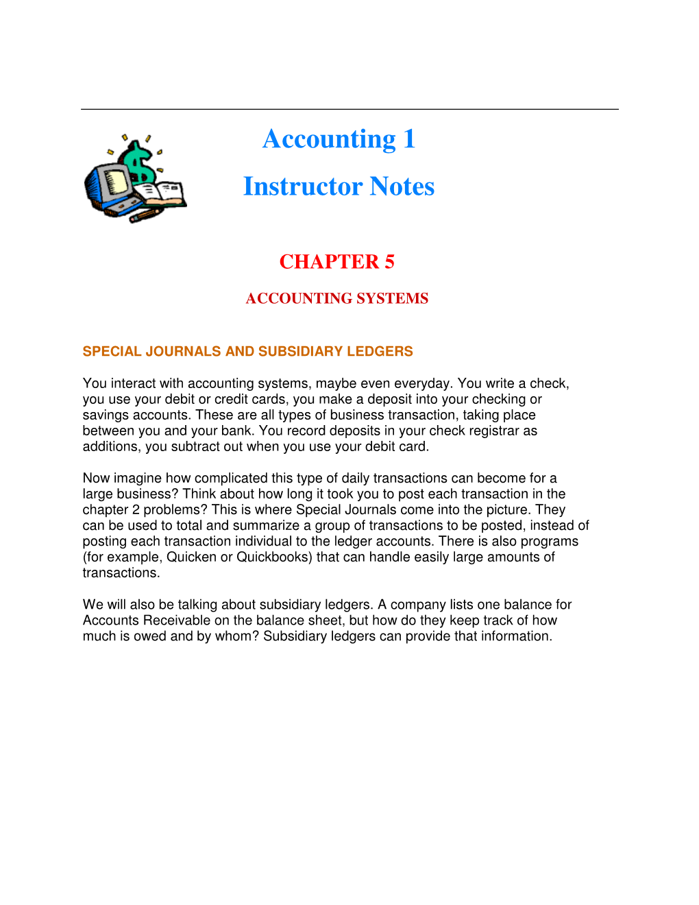 Accounting 1 Instructor Notes