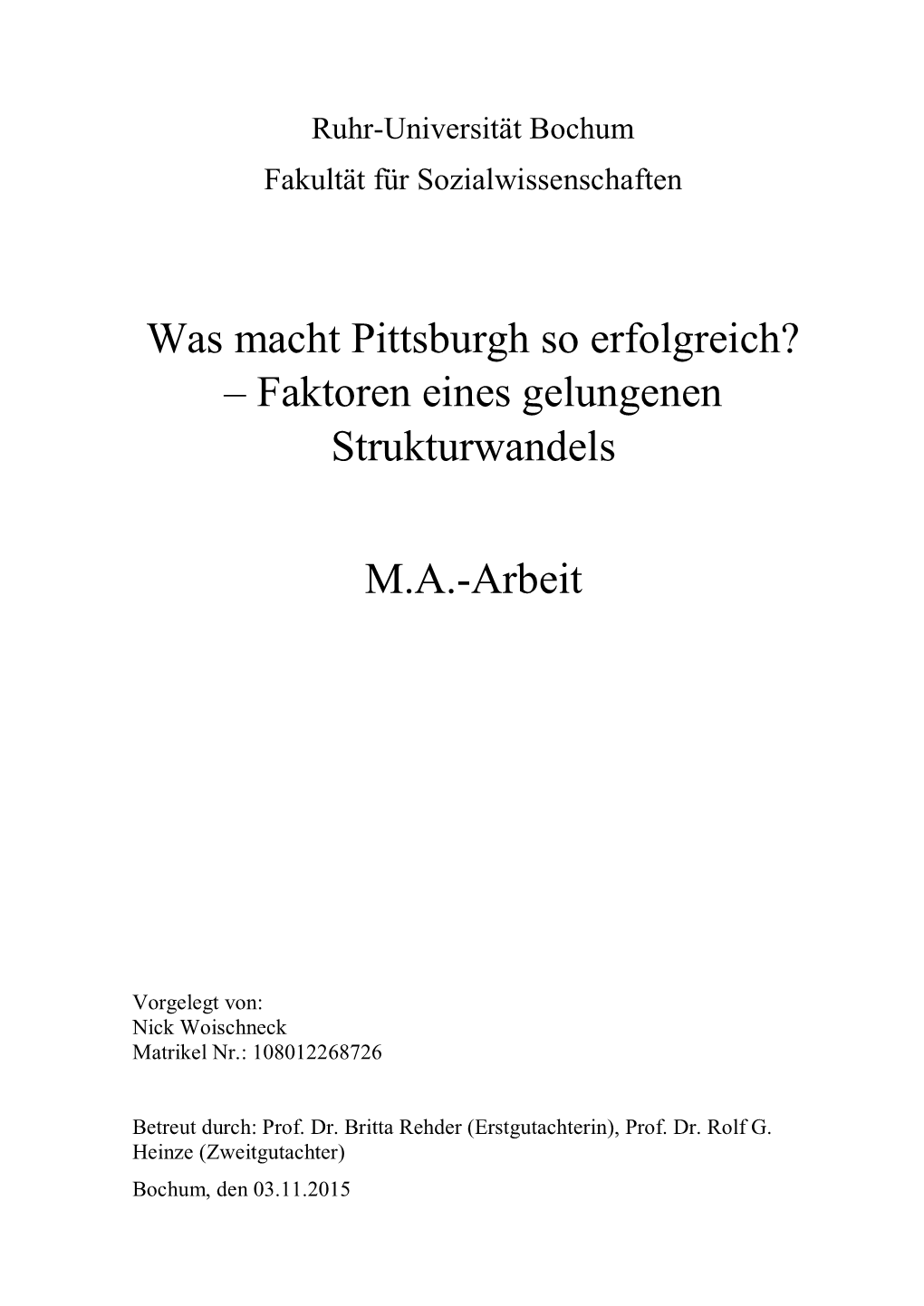 Was Macht Pittsburgh So Erfolgreich? – Faktoren Eines Gelungenen Strukturwandels