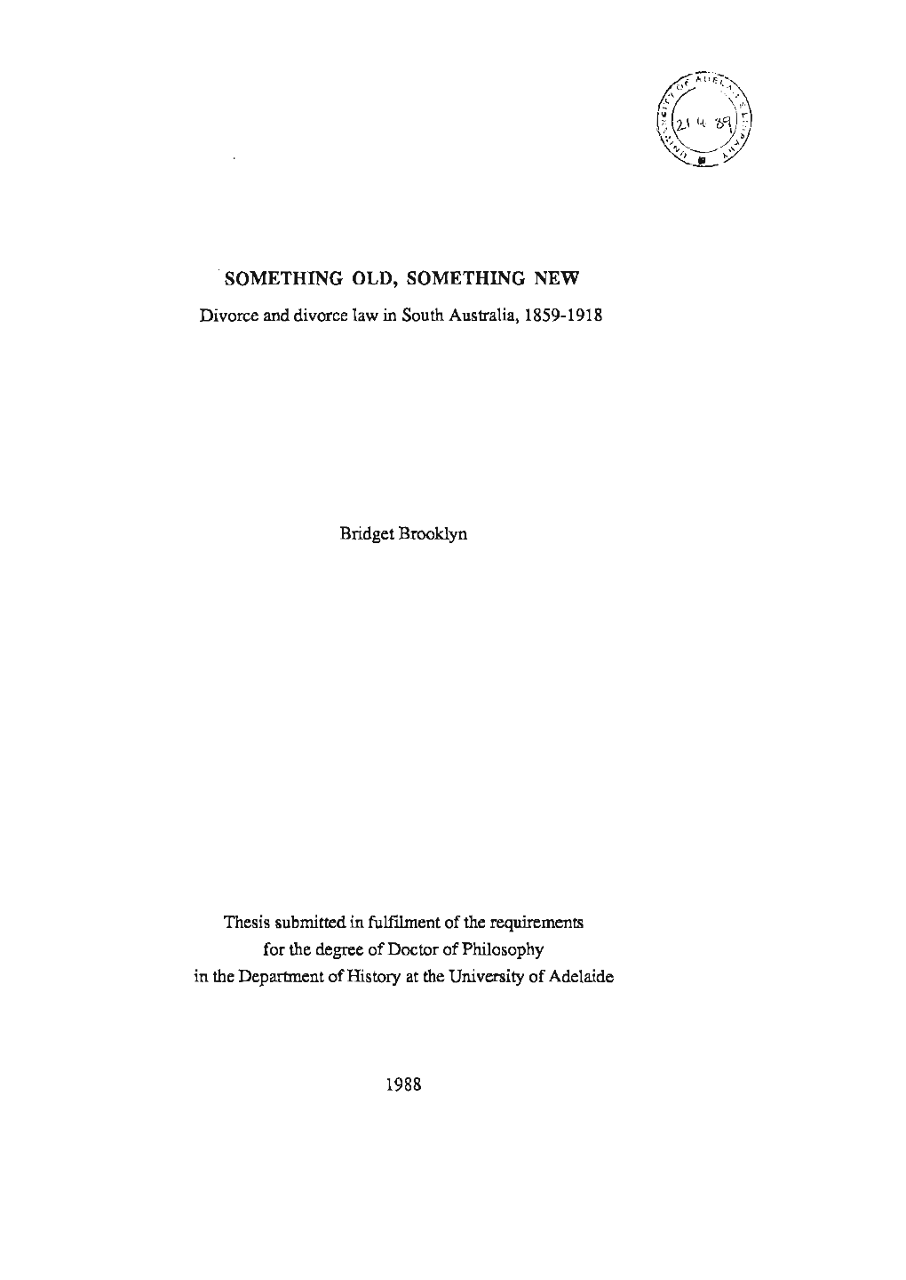 Divorce and Divorce Law in South Australia, 1859-1918