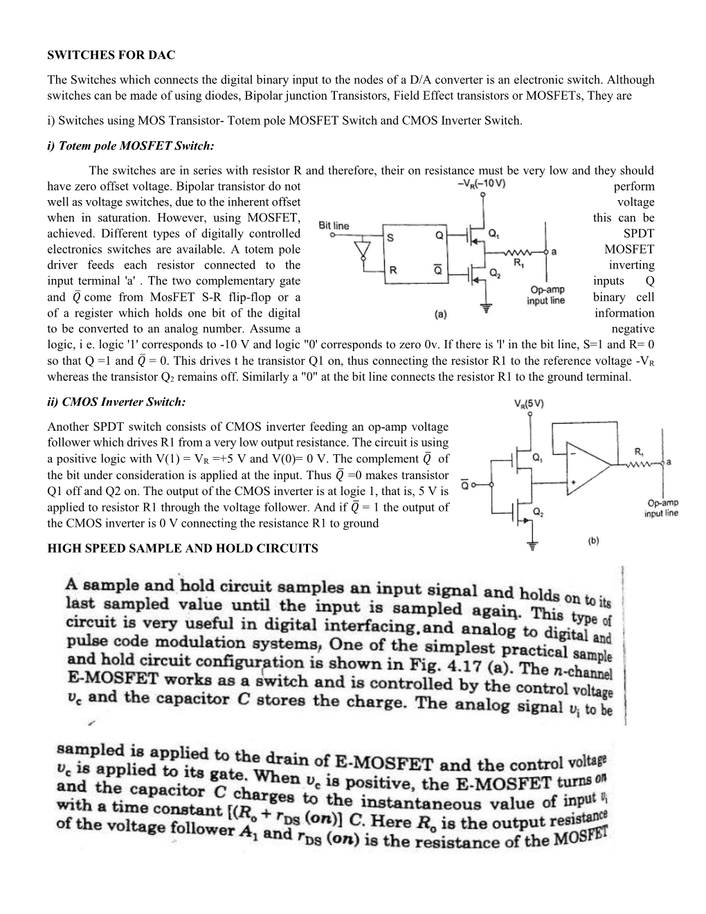 SWITCHES for DAC the Switches Which Connects the Digital Binary Input to the Nodes of a D/A Converter Is an Electronic Switch