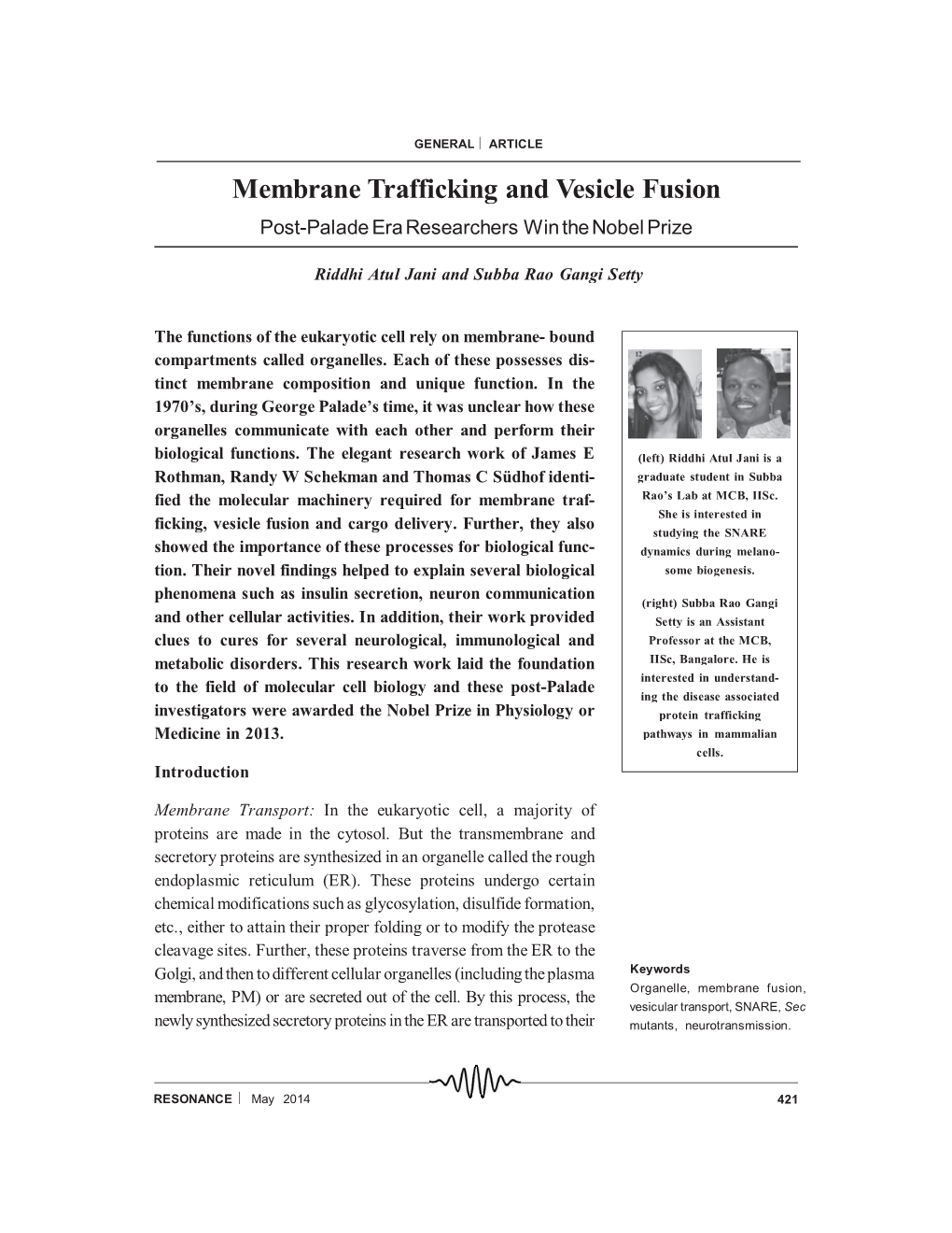 Membrane Trafficking and Vesicle Fusion Post-Palade Eraresearchers Winthenobel Prize