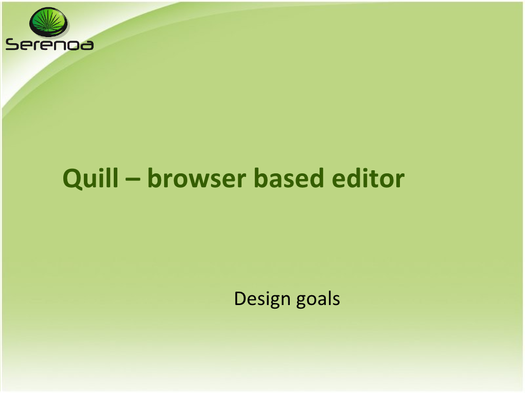 Quill – Browser Based Editor