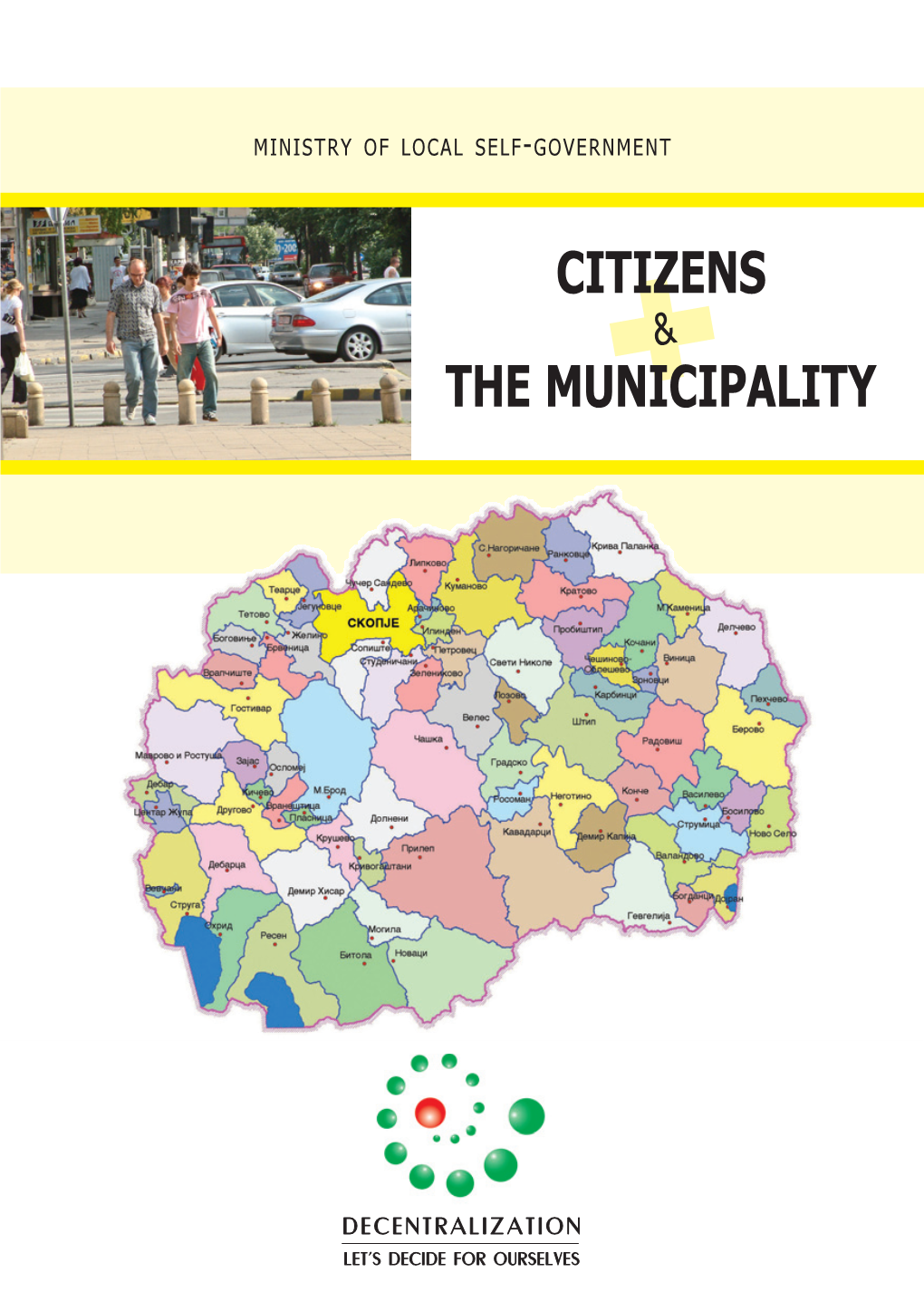 Citizens the Municipality