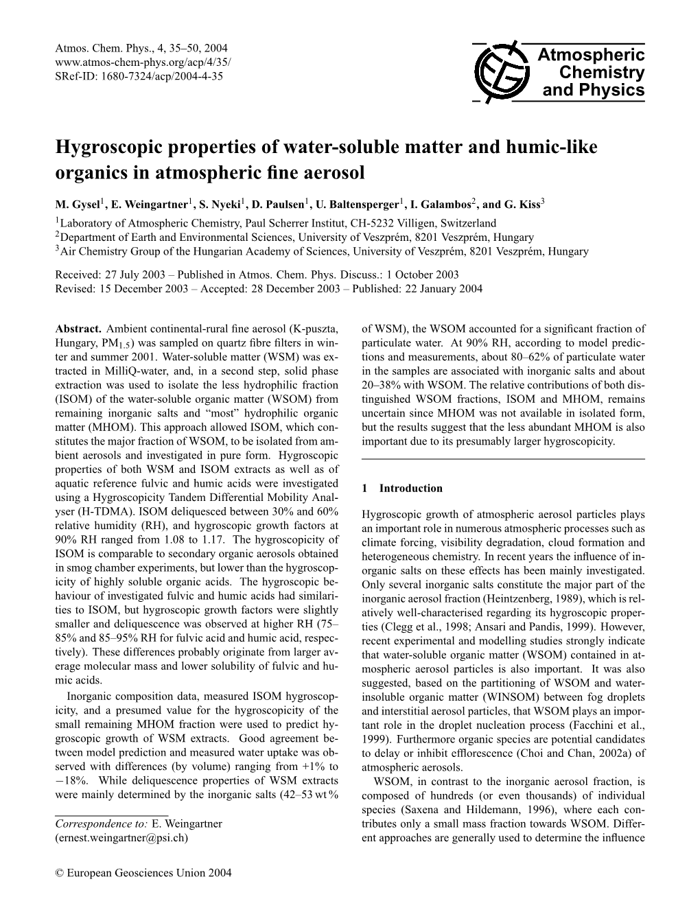 Articles Plays Relative Humidity (RH), and Hygroscopic Growth Factors at an Important Role in Numerous Atmospheric Processes Such As 90% RH Ranged from 1.08 to 1.17