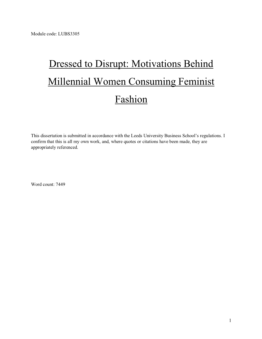 Motivations Behind Millennial Women Consuming Feminist Fashion