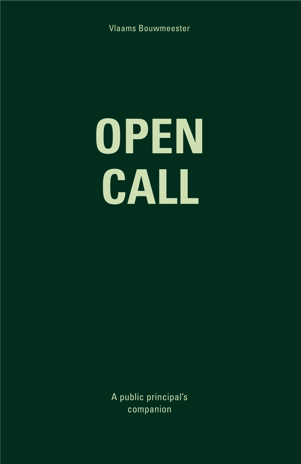 Open CALL Open CALL