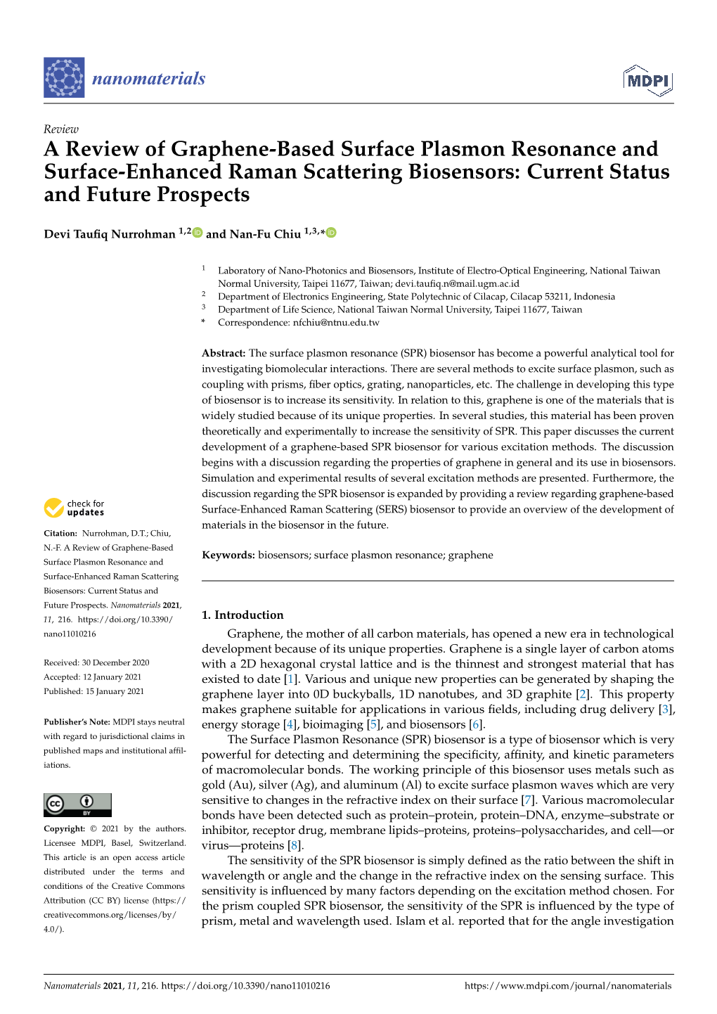 A Review of Graphene-Based Surface Plasmon Resonance and Surface-Enhanced Raman Scattering Biosensors: Current Status and Future Prospects