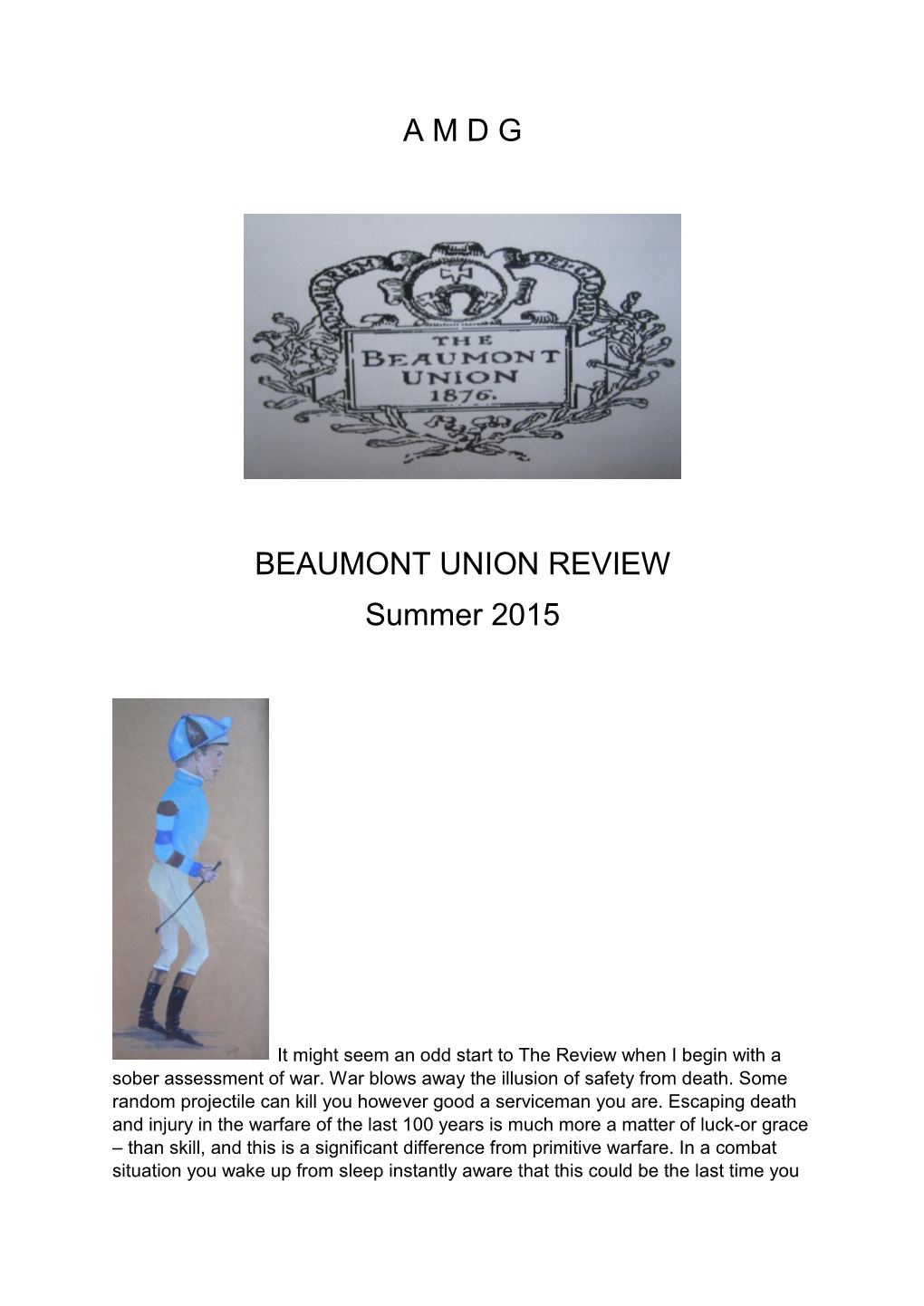 A M D G BEAUMONT UNION REVIEW Summer 2015