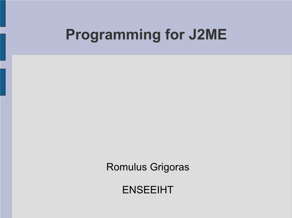 Programming for J2ME