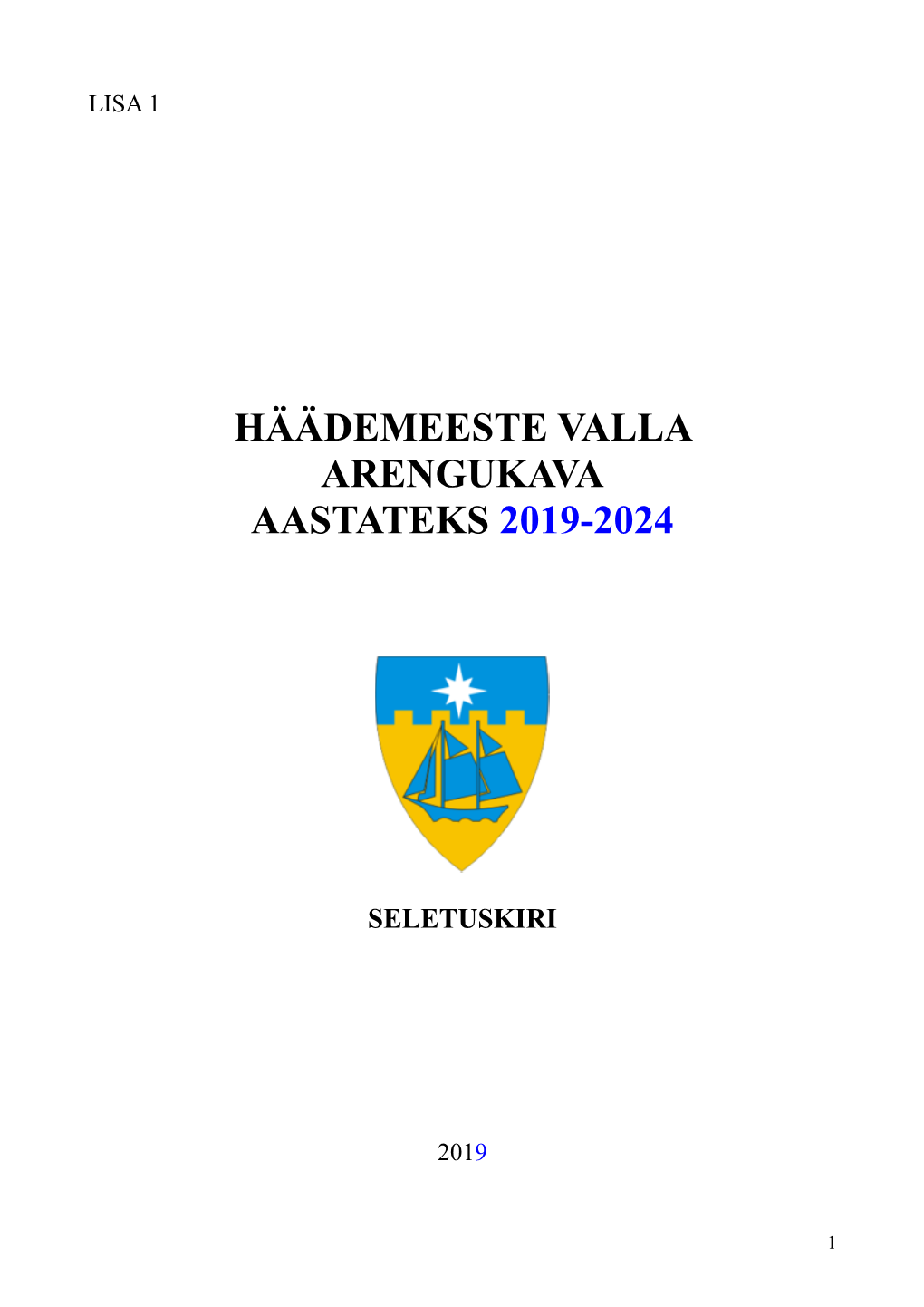 Häädemeeste Valla Arengukava Aastateks 2019-2024