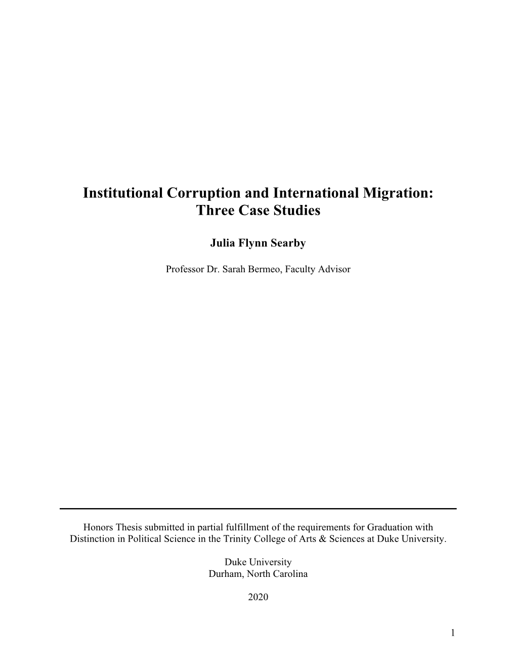 Institutional Corruption and International Migration: Three Case Studies