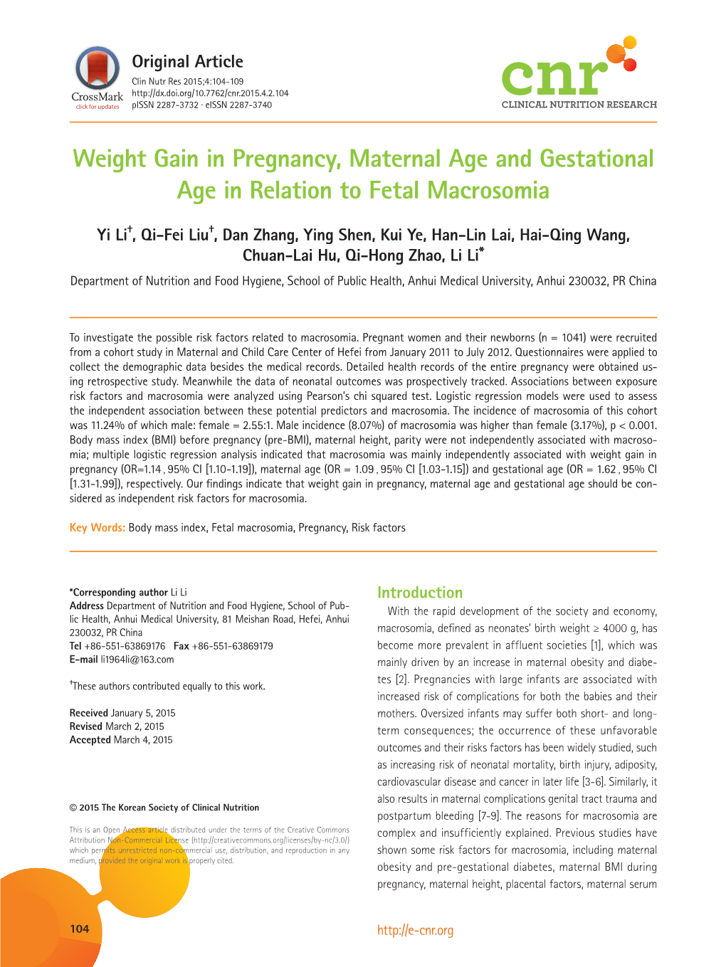 Weight Gain in Pregnancy, Maternal Age and Gestational Age in Relation to Fetal Macrosomia