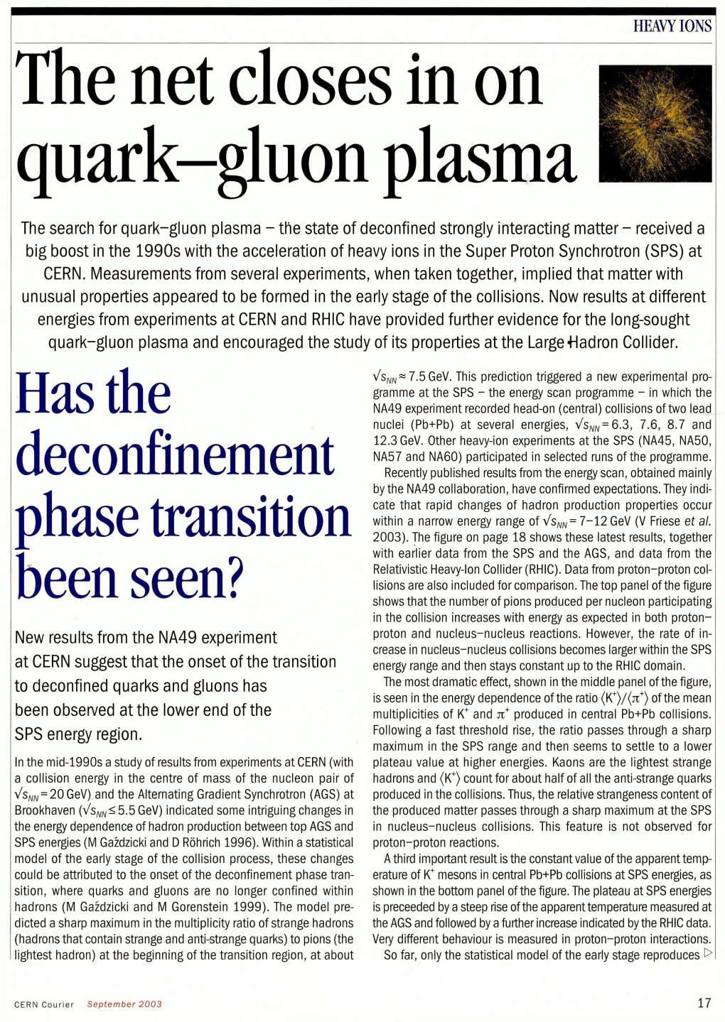 The Net Closes in on | H | Quark-Gluon Plasma Mm