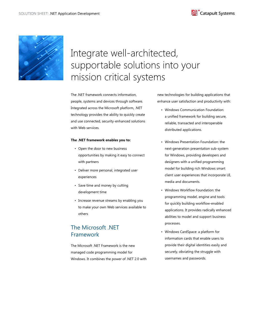 Integrate Well-Architected, Supportable Solutions Into Your Mission Critical Systems