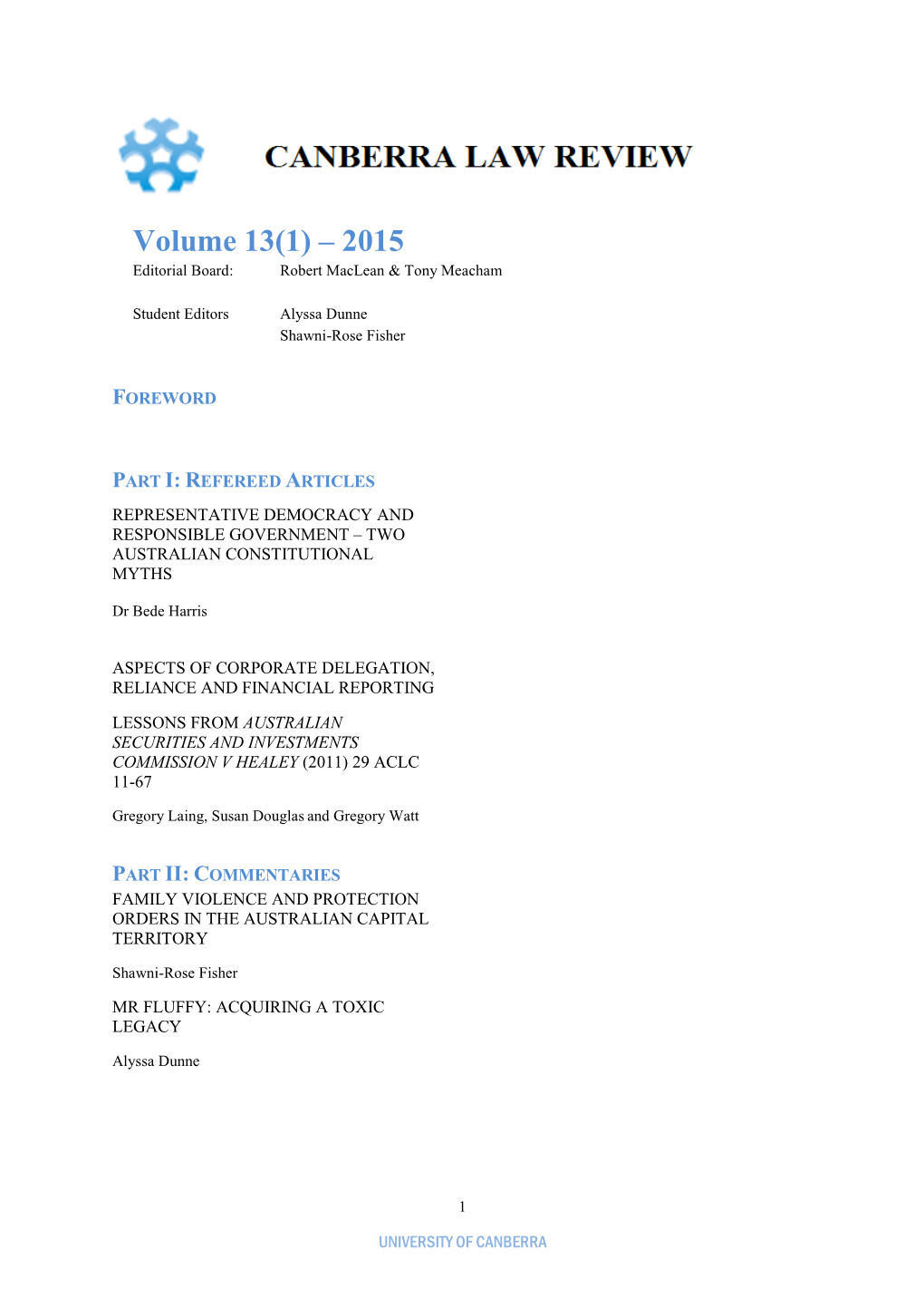 Volume 13(1) – 2015 Editorial Board: Robert Maclean & Tony Meacham