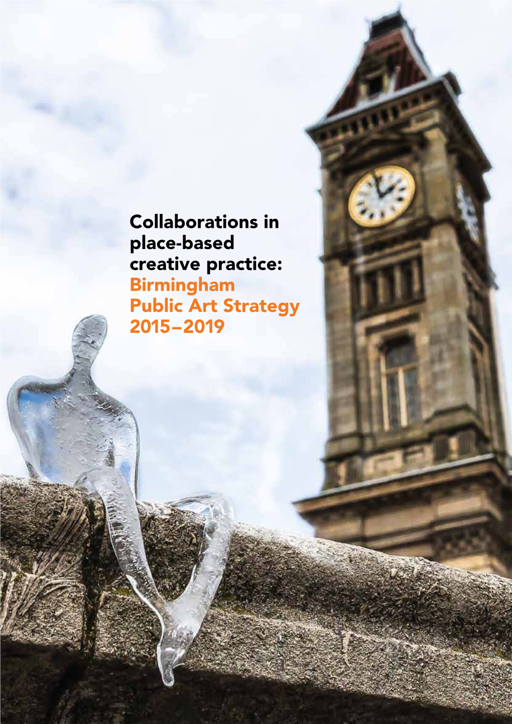 Birmingham Public Art Strategy 2015–2019