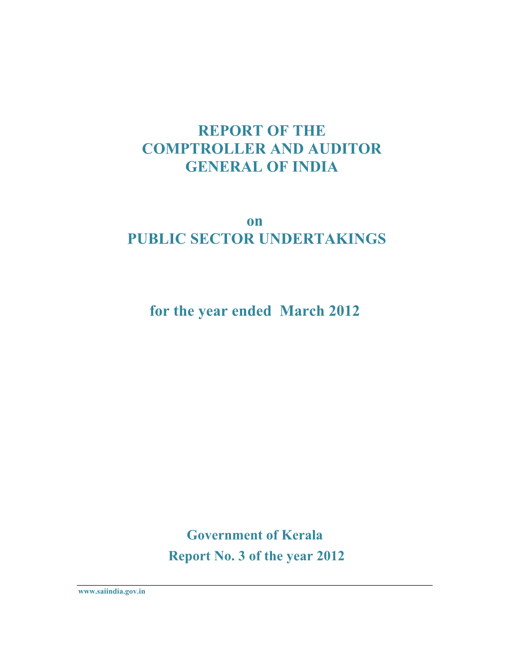 Report of the Comptroller and Auditor General of India