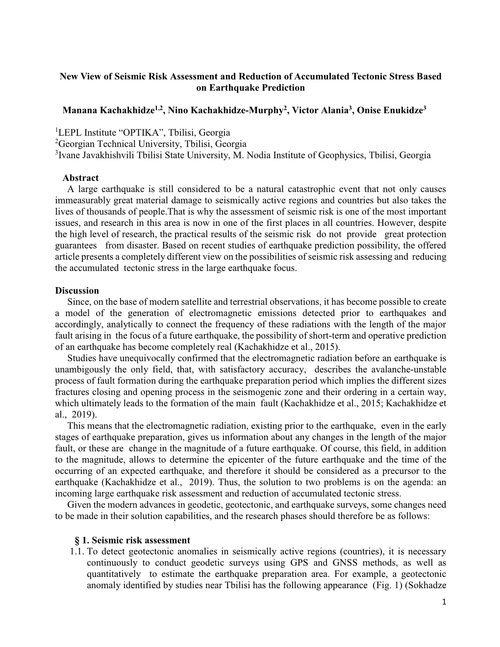 New View of Seismic Risk Assessment and Reduction of Accumulated Tectonic Stress Based on Earthquake Prediction