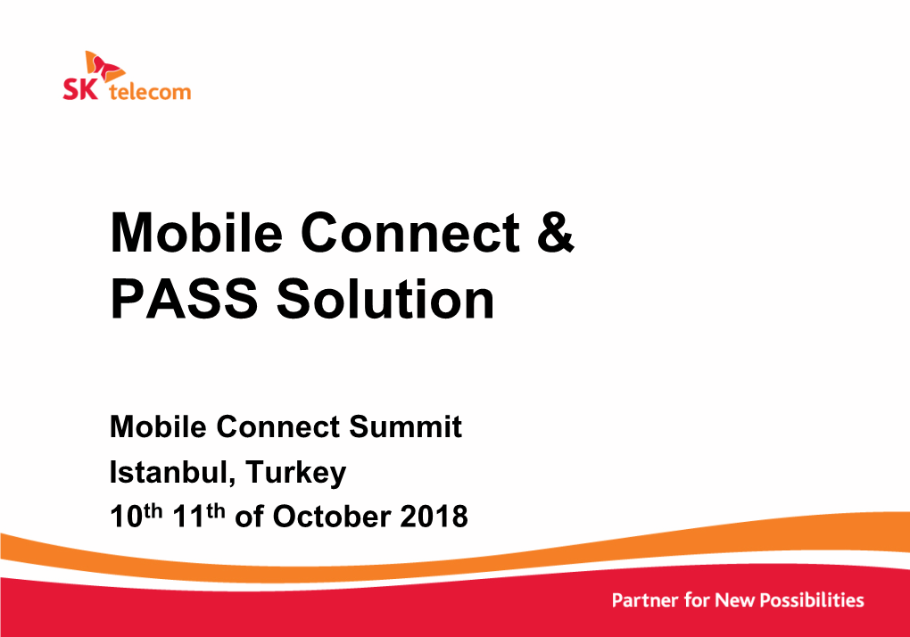 Mobile Connect & PASS Solution