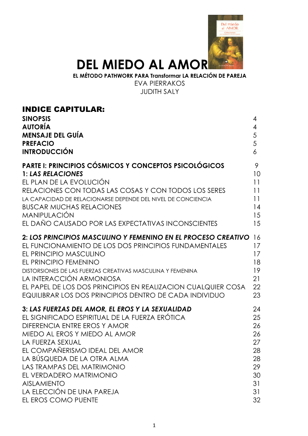 DEL MIEDO AL AMOR EL MÉTODO PATHWORK PARA Transformar LA RELACIÓN DE PAREJA EVA PIERRAKOS JUDITH SALY