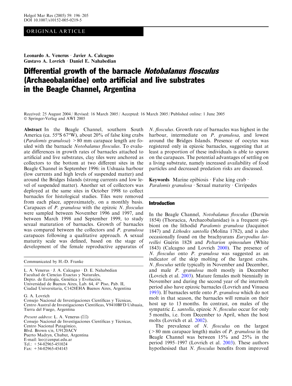 Differential Growth of the Barnacle Notobalanus Flosculus (Archaeobalanidae) Onto Artificial and Live Substrates in the Beagle C