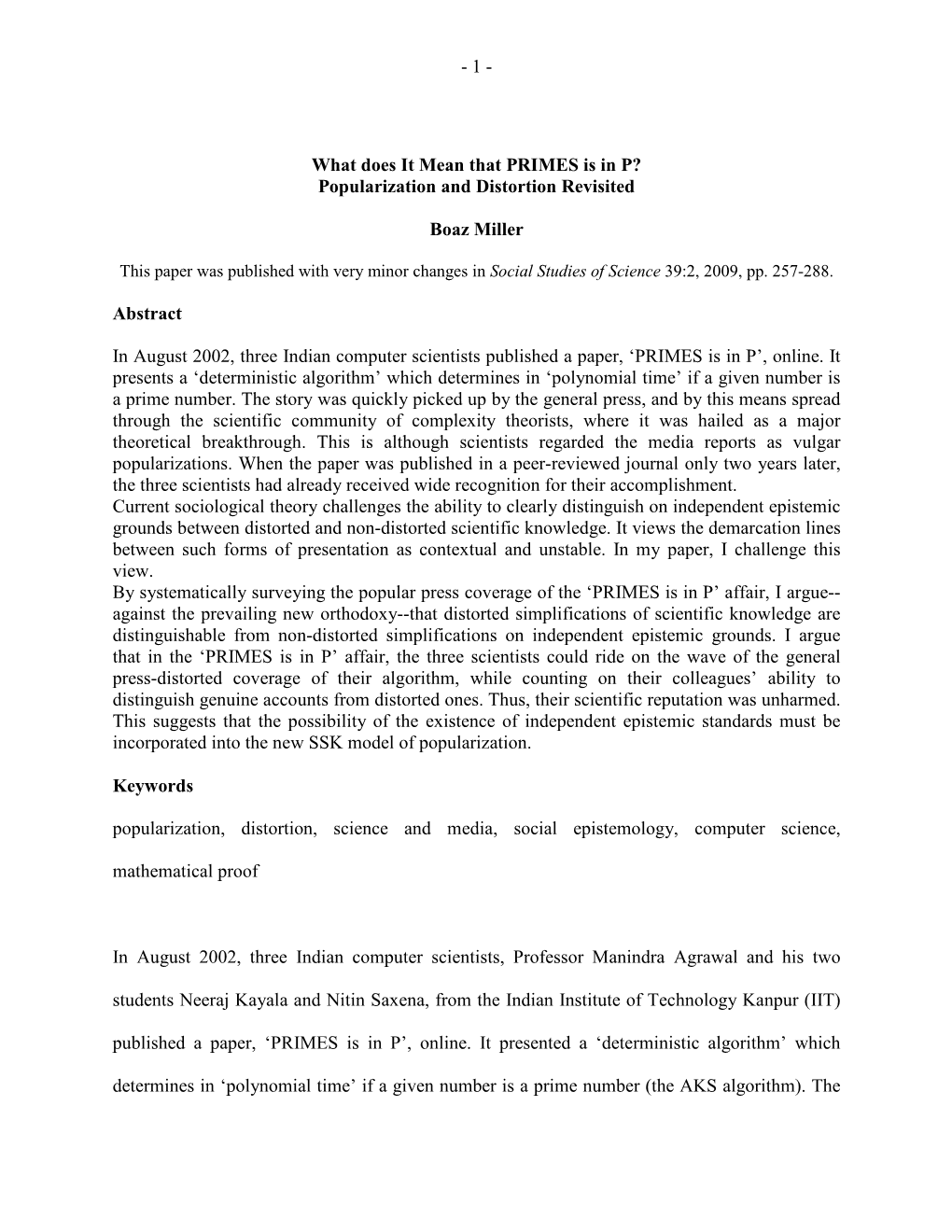 What Does It Mean That PRIMES Is in P? Popularization and Distortion Revisited