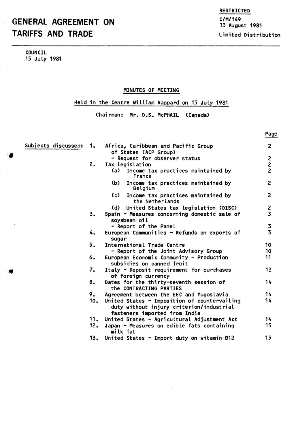 GENERAL AGREEMENT on $^St 1981 TARIFFS and TRADE Limited Distribution