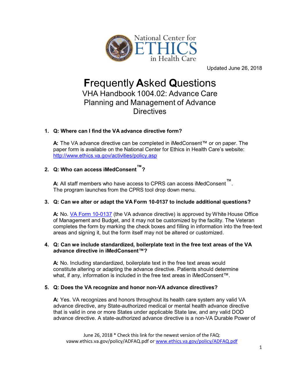Frequently Asked Questions VHA Handbook 1004.02: Advance Care Planning and Management of Advance Directives