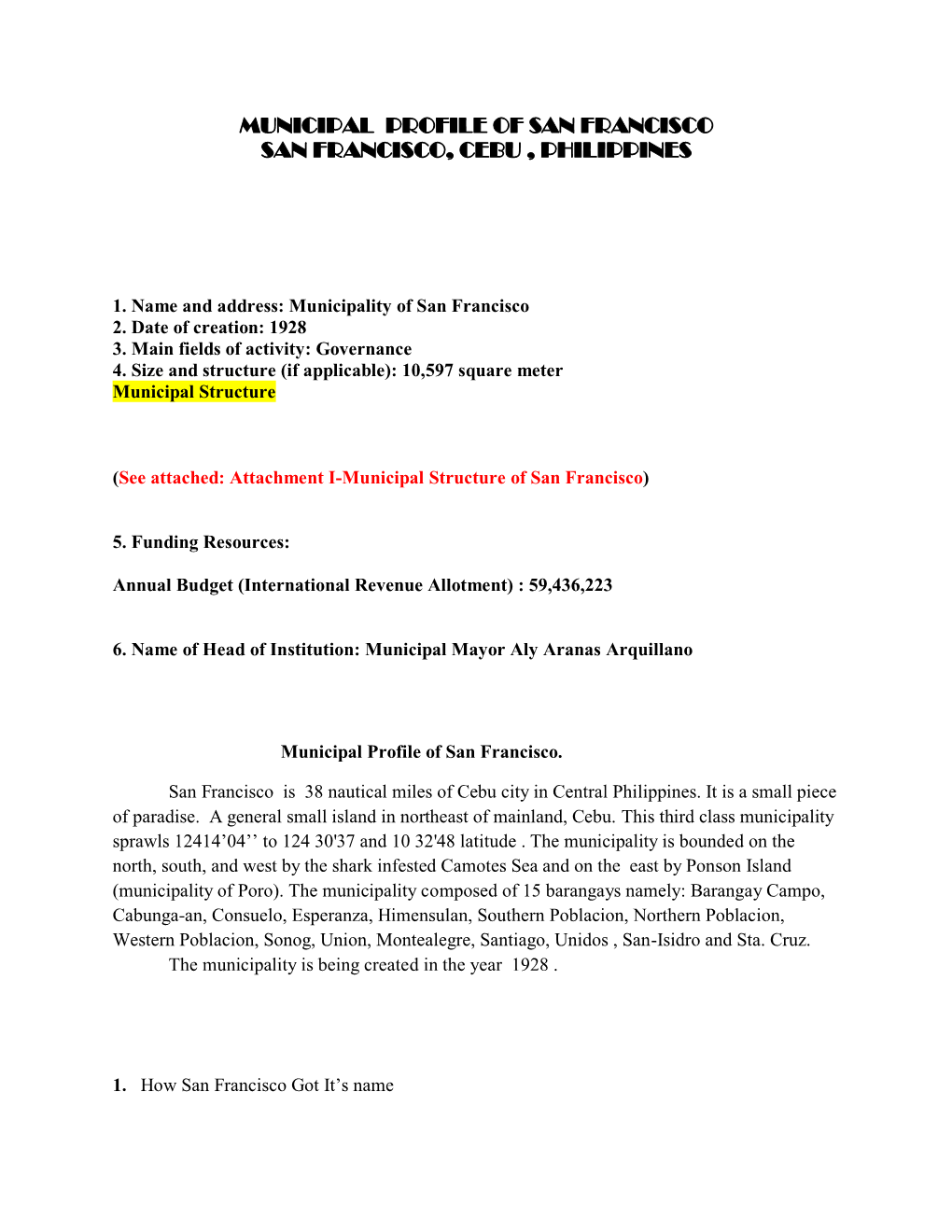 Municipal Profile of San Francisco San Francisco, Cebu , Philippines