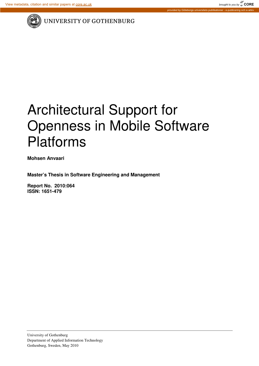 Architectural Support for Openness in Mobile Software Platforms