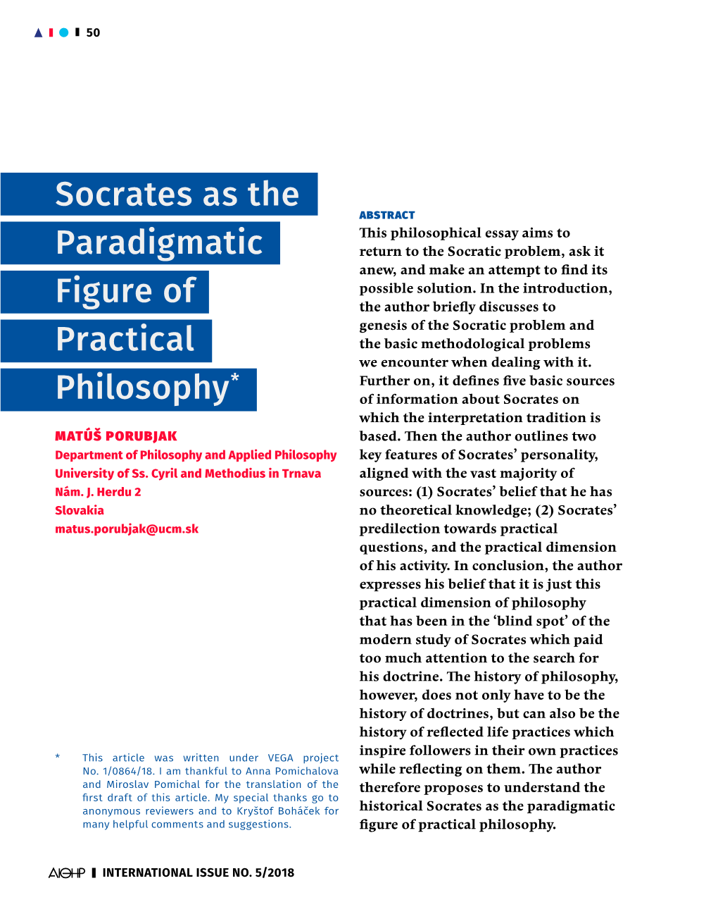 Socrates As the Paradigmatic Figure of Practical Philosophy