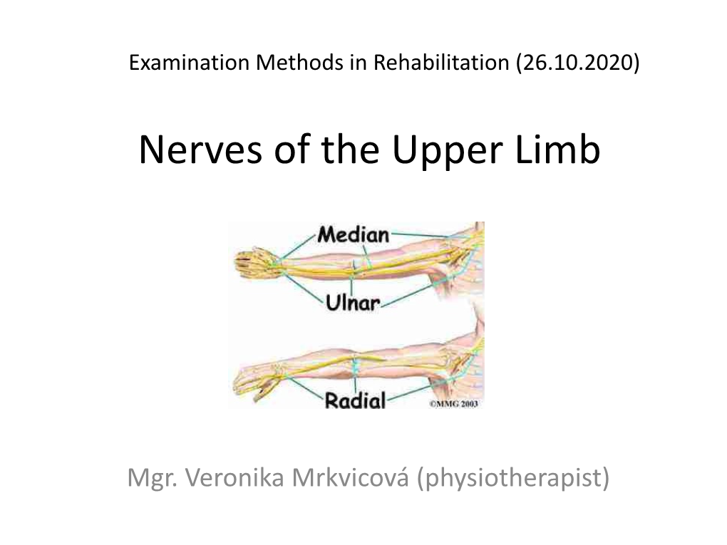 Nerves of Upper Limb