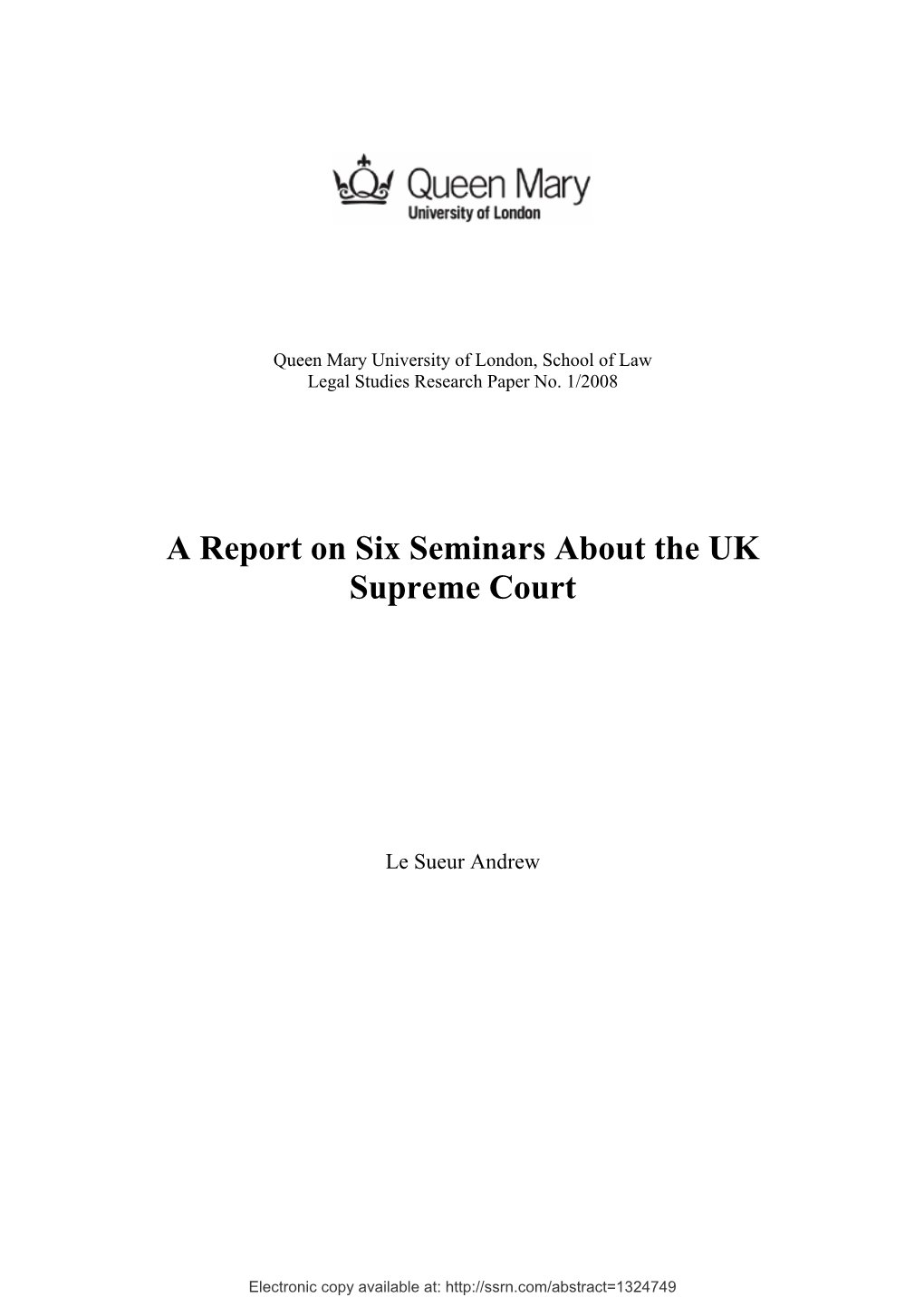 A Report on Six Seminars About the UK Supreme Court