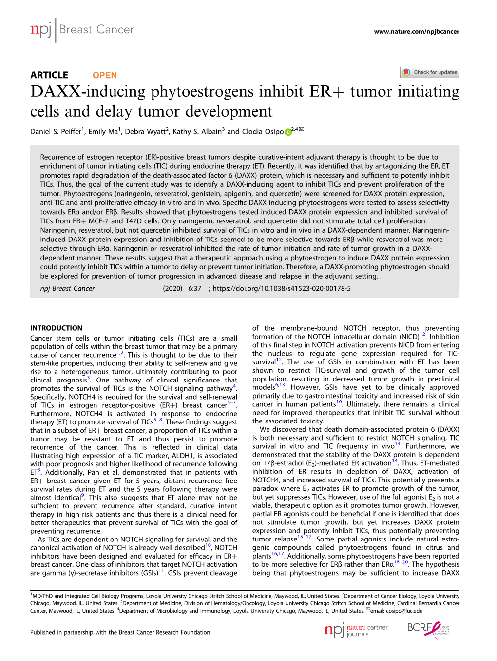 DAXX-Inducing Phytoestrogens Inhibit ER+ Tumor Initiating Cells and Delay Tumor Development ✉ Daniel S