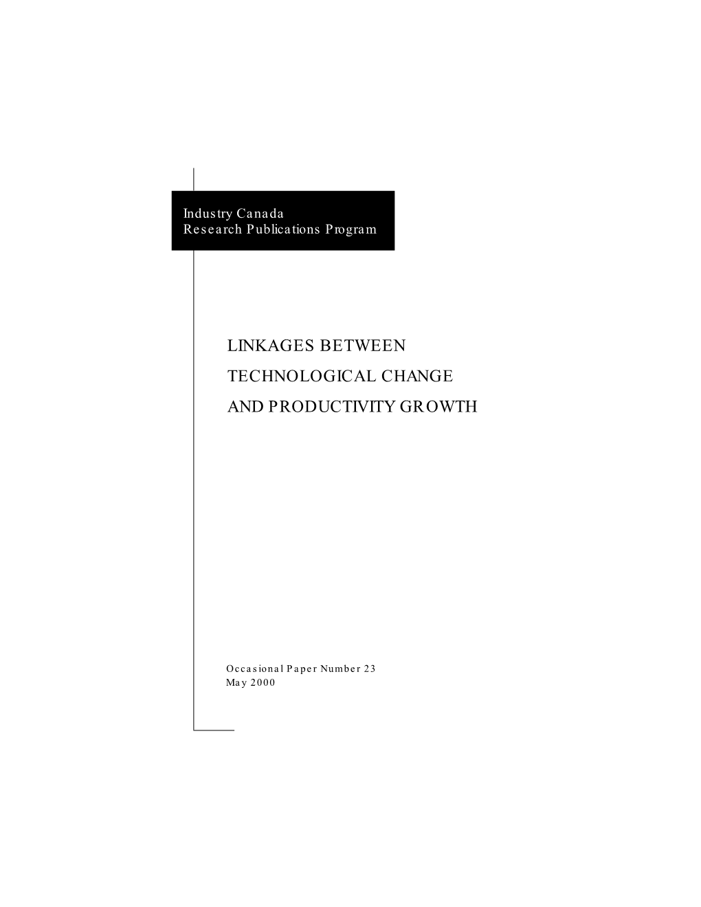 Linkages Between Technological Change and Productivity Growth