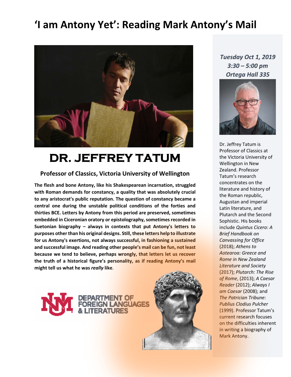 'I Am Antony Yet': Reading Mark Antony's Mail DR. JEFFREY TATUM