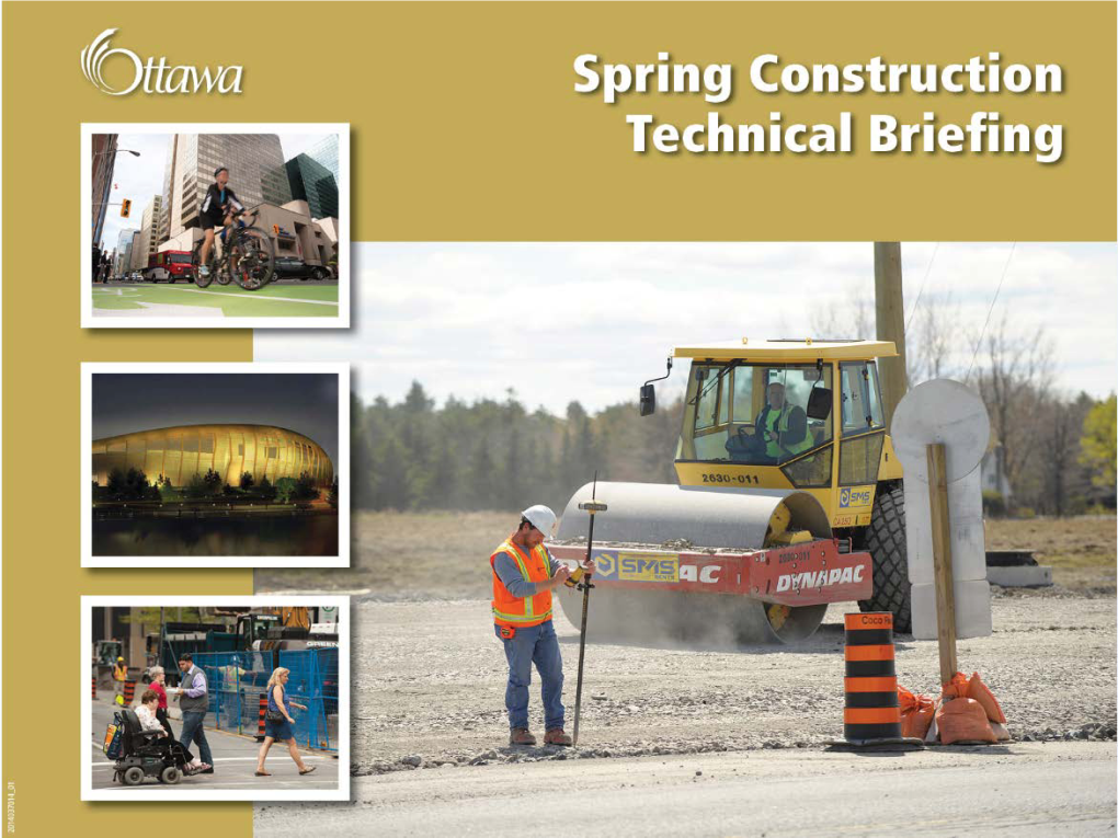 Spring/Summer Traffic and Construction Technical Briefing