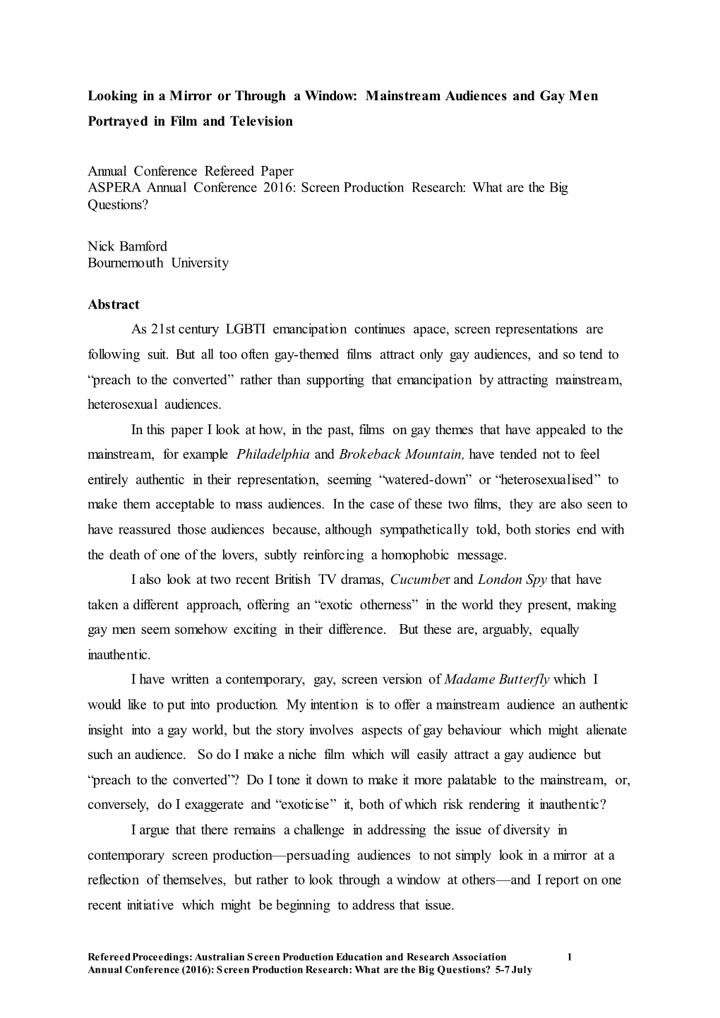 Looking in a Mirror Or Through a Window: Mainstream Audiences and Gay Men Portrayed in Film and Television