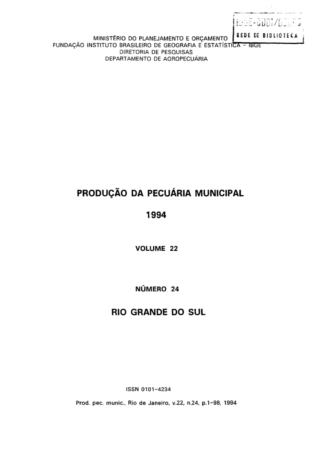 Produção Da Pecuária Municipal 1994 Rio Grande