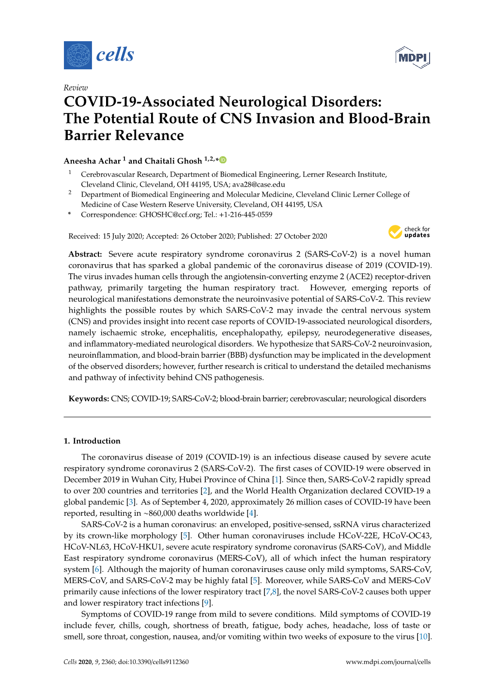 The Potential Route of CNS Invasion and Blood-Brain Barrier Relevance