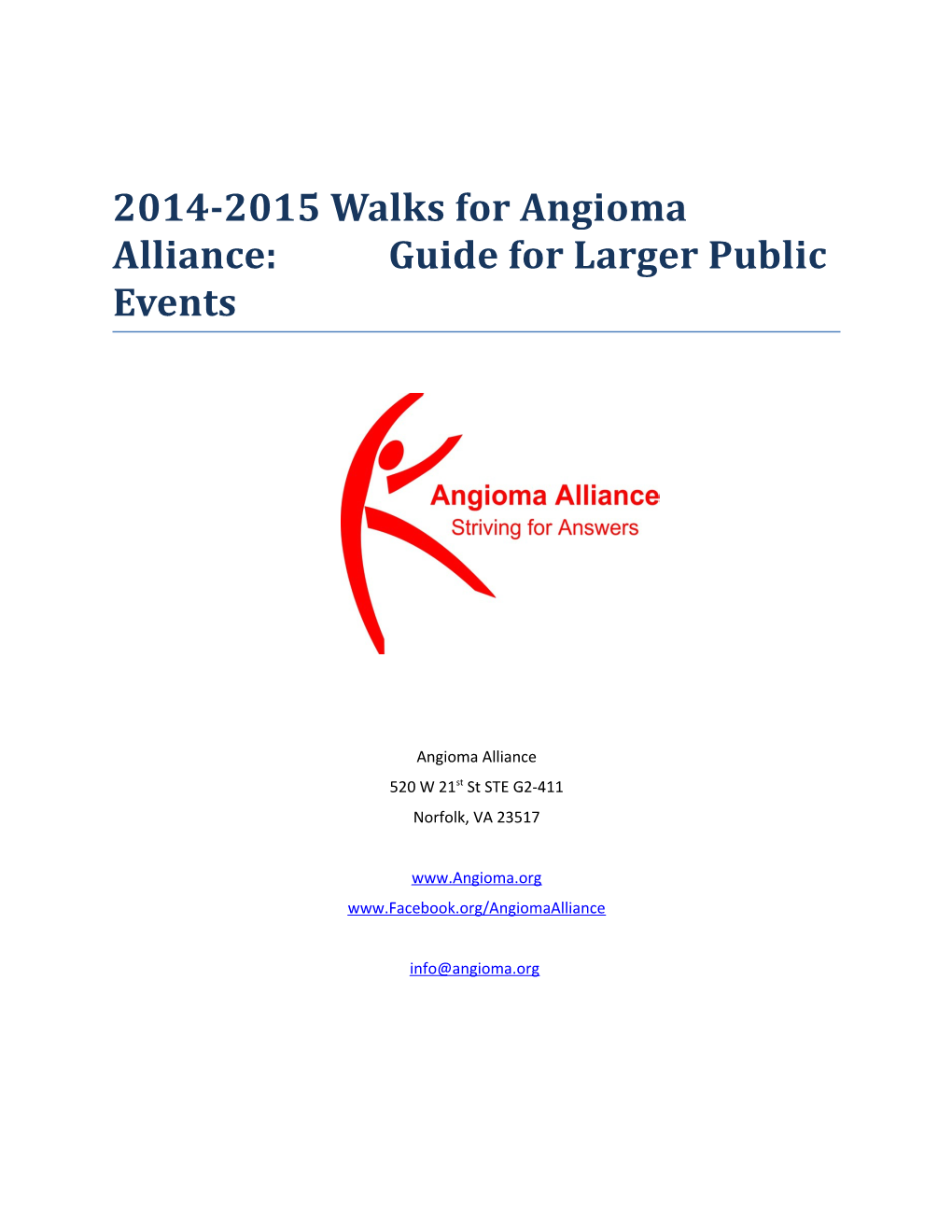 2014-2015 Walks for Angioma Alliance: Guide for Larger Public Events